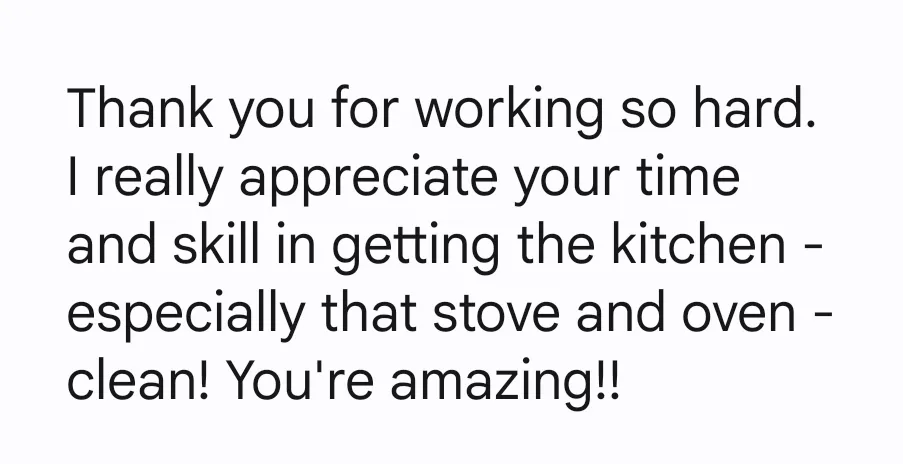 Client text thanking Southern Utah Cleaning Company for working hard on the stove and oven